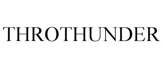 THROTHUNDER