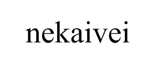 NEKAIVEI