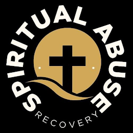 SPIRITUAL ABUSE RECOVERY