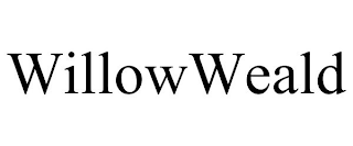 WILLOWWEALD
