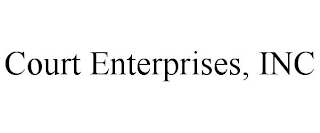 COURT ENTERPRISES, INC