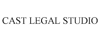 CAST LEGAL STUDIO