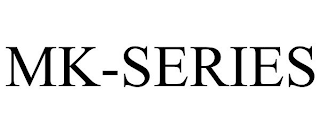 MK-SERIES