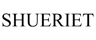 SHUERIET