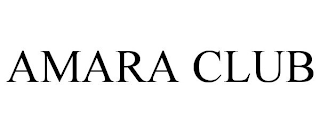 AMARA CLUB