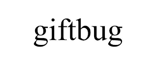 GIFTBUG