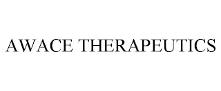 AWACE THERAPEUTICS