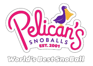 PELICAN'S SNOBALLS EST. 2001 WORLD'S BEST SNOBALL