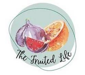 THE FRUITED LIFE