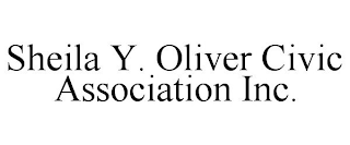 SHEILA Y. OLIVER CIVIC ASSOCIATION INC.