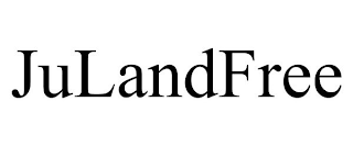 JULANDFREE