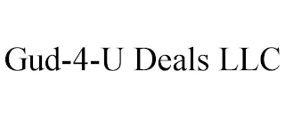 GUD-4-U DEALS LLC