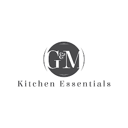 G&M KITCHEN ESSENTIALS