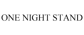 ONE NIGHT STAND