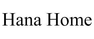 HANA HOME