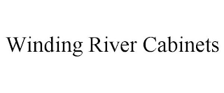 WINDING RIVER CABINETS