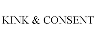 KINK & CONSENT