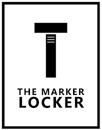 T THE MARKER LOCKER