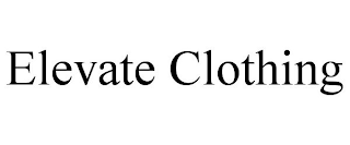 ELEVATE CLOTHING