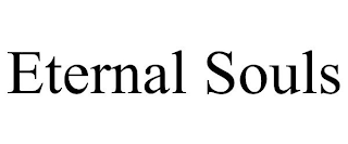 ETERNAL SOULS