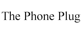 THE PHONE PLUG