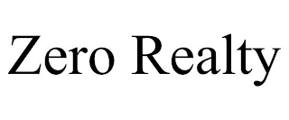 ZERO REALTY