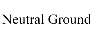 NEUTRAL GROUND