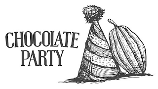 CHOCOLATE PARTY