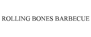 ROLLING BONES BARBECUE