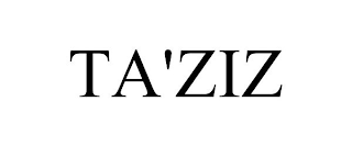 TA'ZIZ