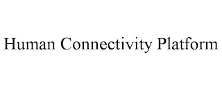 HUMAN CONNECTIVITY PLATFORM