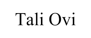 TALI OVI
