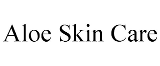 ALOE SKIN CARE