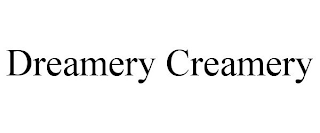 DREAMERY CREAMERY