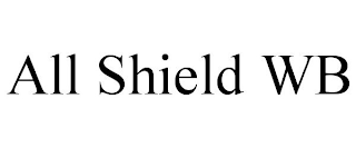 ALL SHIELD WB