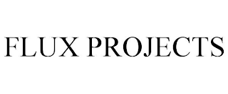 FLUX PROJECTS