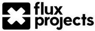 FLUX PROJECTS