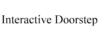 INTERACTIVE DOORSTEP