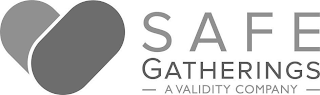 SAFE GATHERINGS A VALIDITY COMPANY