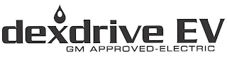 DEXDRIVE EV GM APPROVED-ELECTRIC