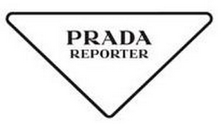 PRADA REPORTER