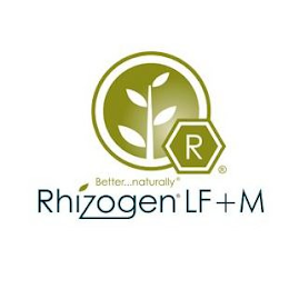 RHIZOGEN LF + M BETTER...NATURALLY R