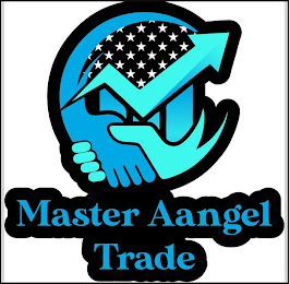 MASTER AANGEL TRADE