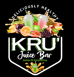 DELICIOUSLY HEALTHY KRU' JUICE BAR JUICES & SMOOTHIES