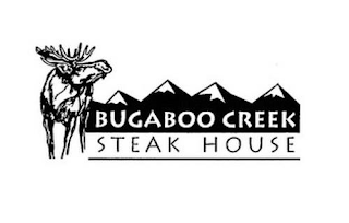 BUGABOO CREEK STEAK HOUSE