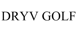 DRYV GOLF