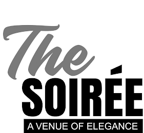 THE SOIRÉE A VENUE OF ELEGANCE
