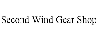 SECOND WIND GEAR SHOP