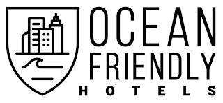 OCEAN FRIENDLY HOTELS