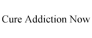 CURE ADDICTION NOW